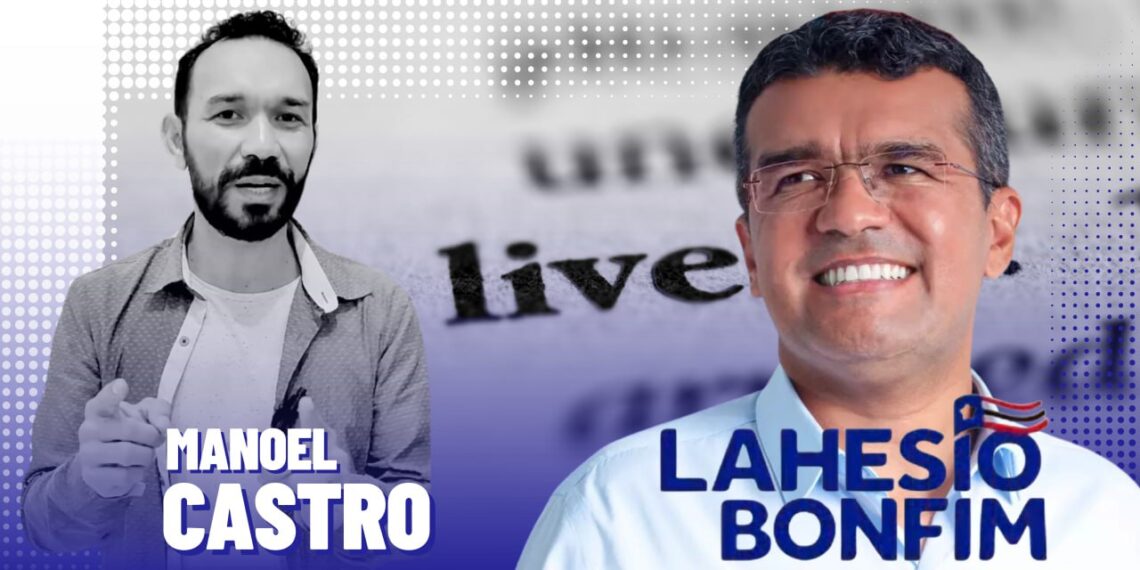 “Meu sonho sempre foi ser prefeito e tenho um projeto para o Maranhão que vai mudar tudo, disse Lahesio Bonfim durante live com Manoel Castro
