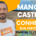 Conheça a História de Manoel Castro