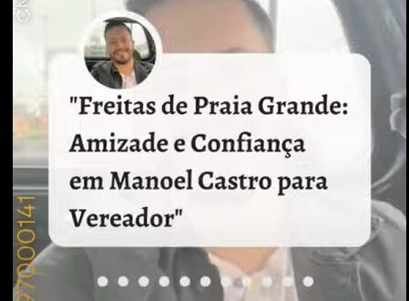 Freitas fala sobre Manoel Castro