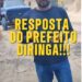 Respota do Prefeito Diringa ao povoado Estiva